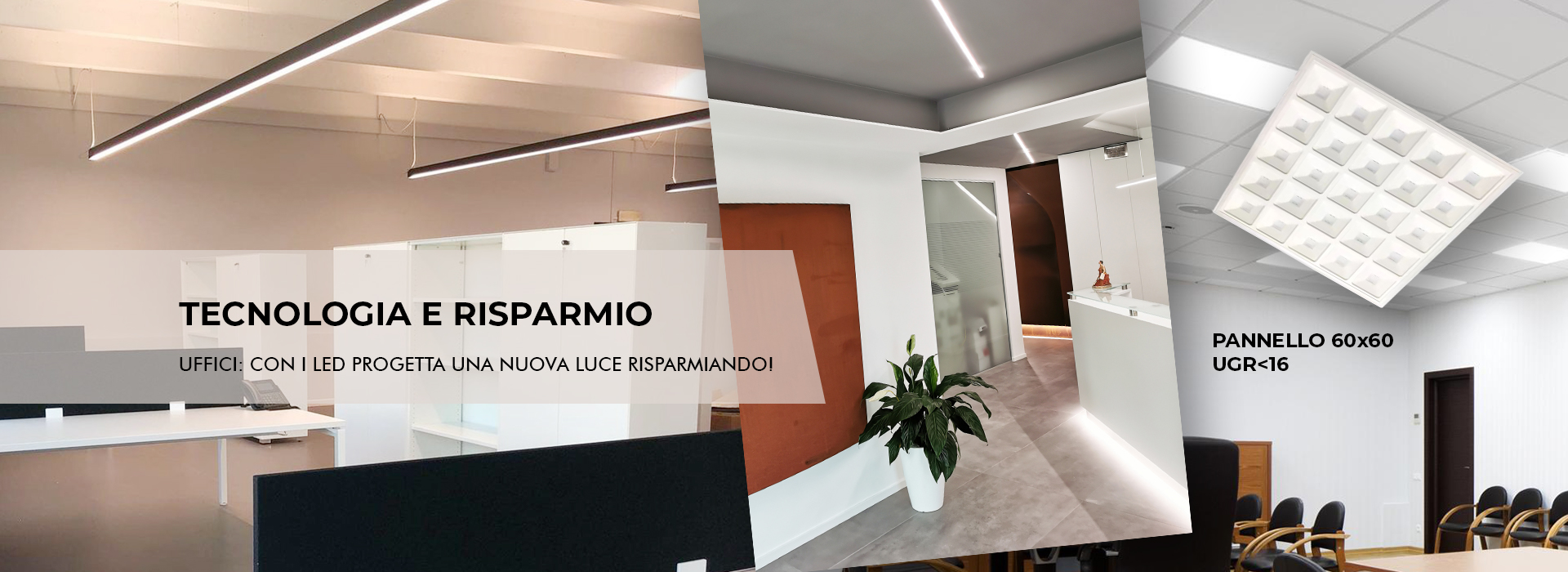 Illuminazione LED risparmio